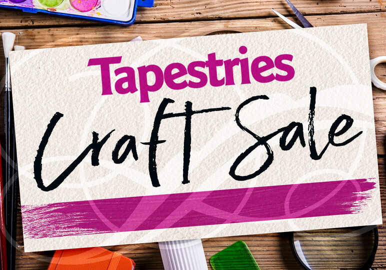 Tapestries Craft Sale - Spring 2026 Thumbnail